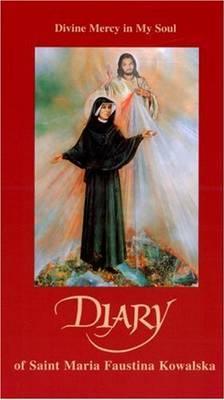 Diary: Divine Mercy in My Soul (revised)