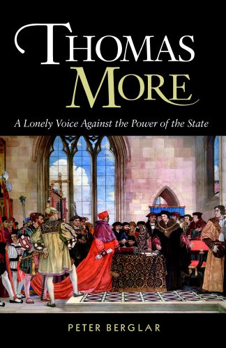 Thomas More: a Lonely Voice Against the Power of the State