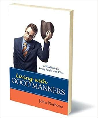 Living With Good Manners : a Handbook for Young People With Class