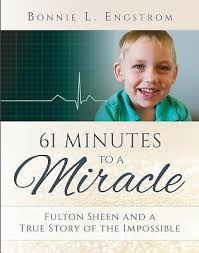 61 Minutes to a Miracle: the True Story of a Family's Devotion