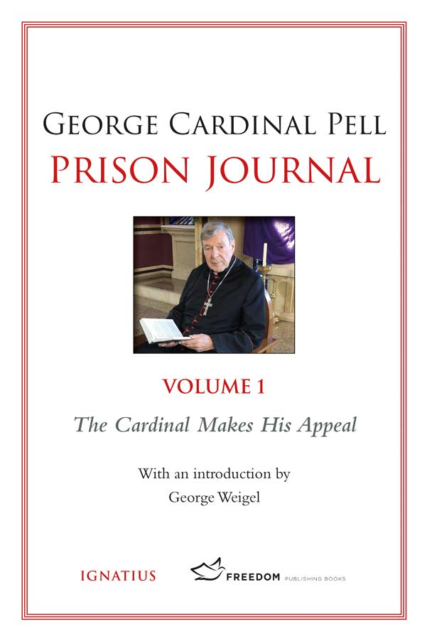 Prison Journal, Volume 1 the Cardinal Makes His Appeal