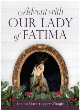 Advent with Our Lady of Fatima