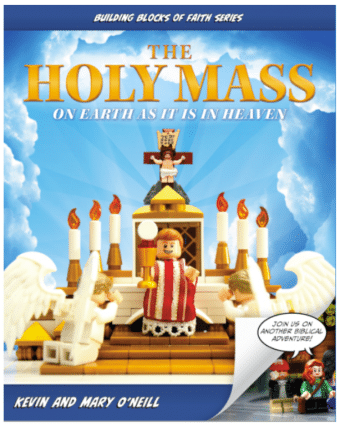 The Holy Mass: On Earth as It Is in Heaven
