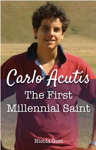 Carlo Acutis: First Millenmial Saint