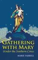 Gathering With Mary Under Southern Cross