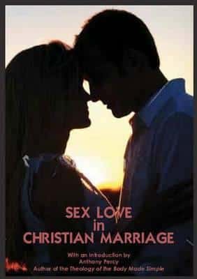 Sex-love in Christian Marriage