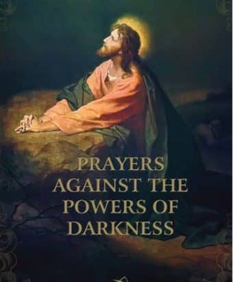 Prayers Against the Powers of Darkness