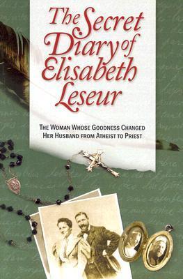 Secret Diary of Elizabeth Leseur