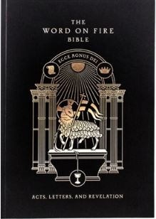 Word on Fire Bible (vol2): Acts, Letters and Revelations Paperback