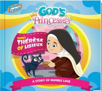 God's Princesses: St Therese of Lisieux Reader