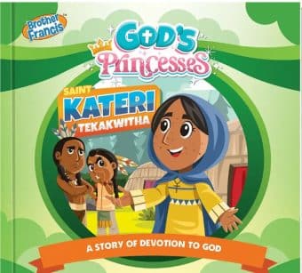 God's Princesses: St Kateri Tekwitha Reader