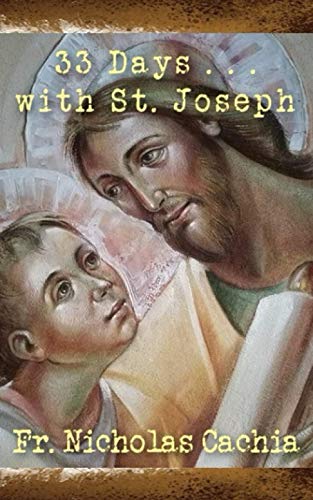 33 Days .... With St Joseph
