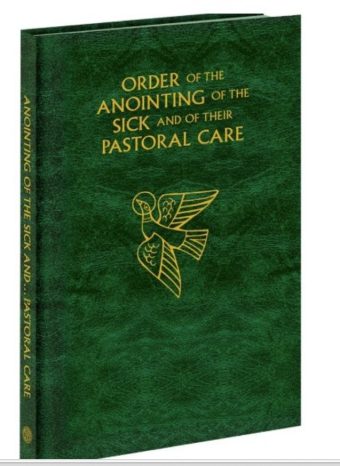 Order of the Anointing of the Sick and Their Pastoral Care